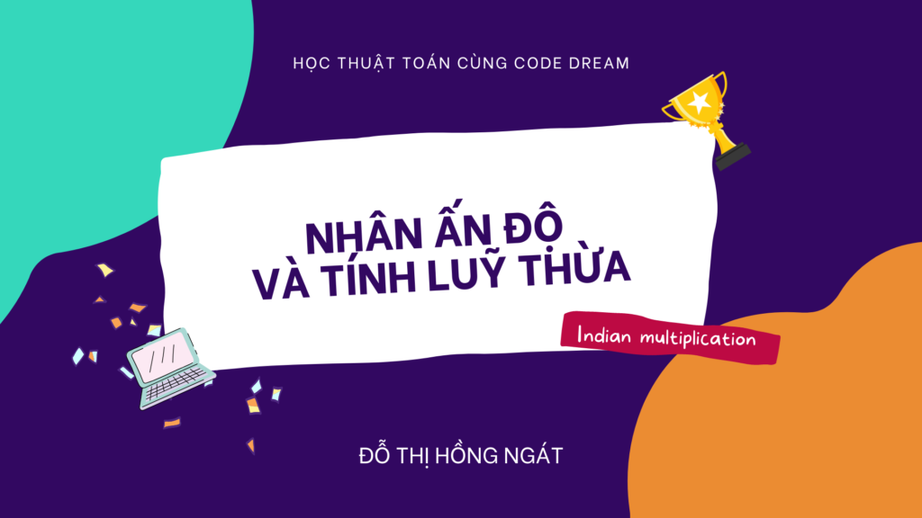 Phép nhân Ấn Độ và phép tính luỹ thừa