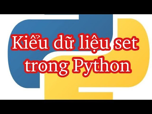 Các phương pháp tạo Set trong Python