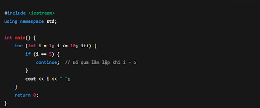 Ví dụ minh họa cách sử dụng câu lệnh continue trong C++ trong vòng lặp for