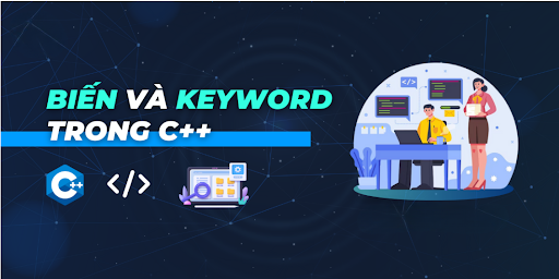 Biến trong C++ là gì?