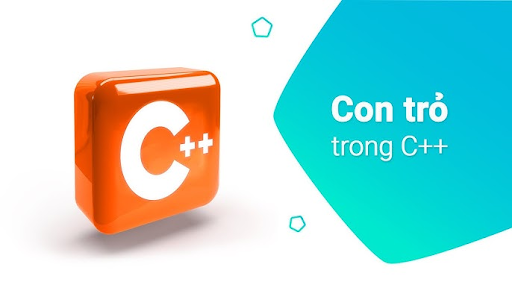 Con trỏ C++ là gì?