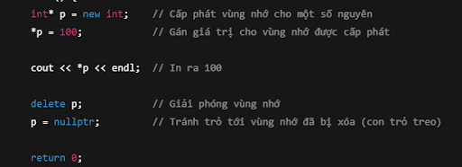 Ví dụ cấp phát và giải phóng bộ nhớ động trong C++