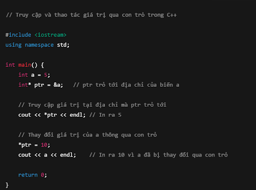 Ví dụ về truy cập và thao tác giá trị qua con trỏ trong C++