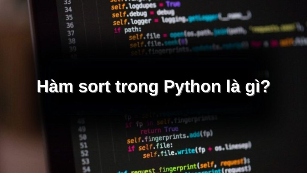 Sort trong Python là gì?