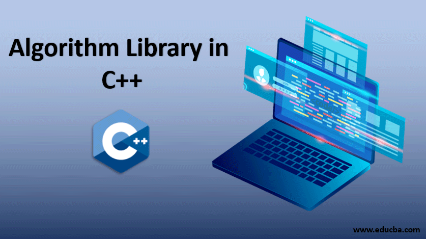 Algorithm Library C++ là gì?